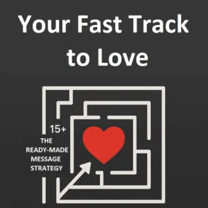Your Fast Track to Love